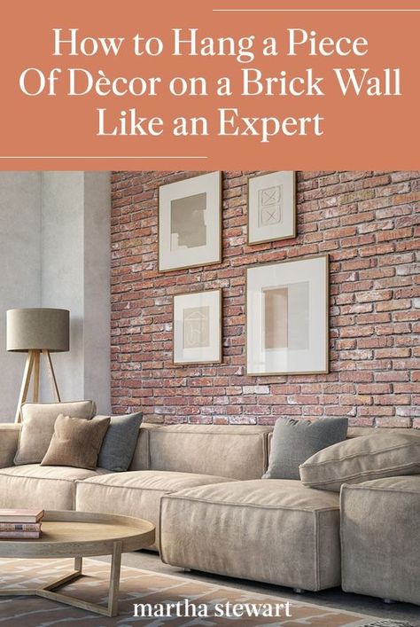 Discover how to hang décor on a brick wall with tips from these expert interior designers. Plus, discover which wall accents look best on this surface type. #details #easyhomedecorideas #homedecorinspiration #homeimprovementideas #marthastewart How To Decorate Brick Walls, Pictures On Brick Wall, Arrange Pictures, Brick Hanger, Rental Upgrades, Brick Clips, Gallary Wall, House Basement, Interior Brick