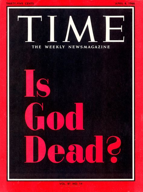 Is God Dead?: TIME's Iconic Cover at 50 Times Quotes, Punk Poster, Gods Not Dead, Christian Theology, Religious Illustration, The Cross Of Christ, God Is Real, Churches Of Christ, Writing About Yourself