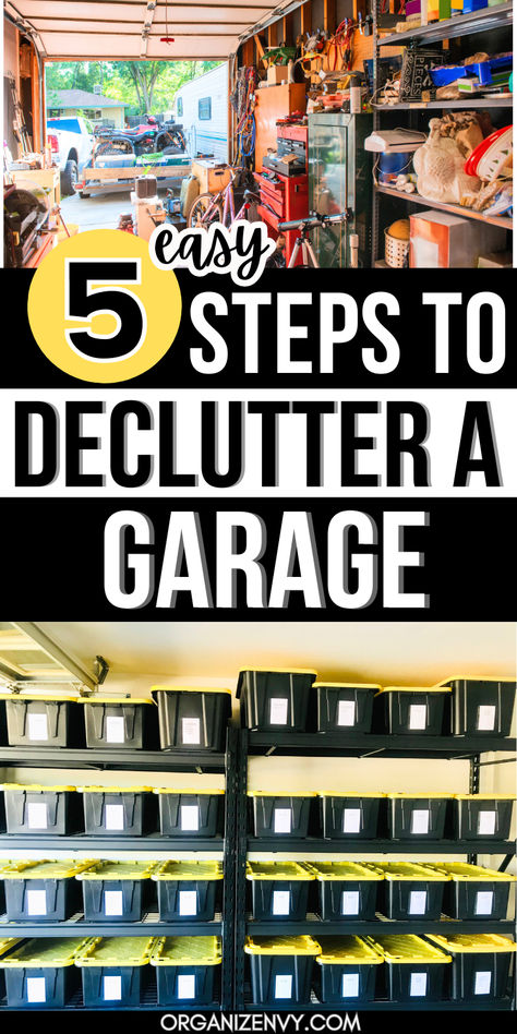 Photos of a messy garage and garage shelves with labeled bins. Declutter Garage, Small Garage Organization, Garage Storage Bins, Garage Storage Plans, Easy Garage Storage, Garage Hacks, Garage Clutter, Garage Closet, Garage Organization Systems