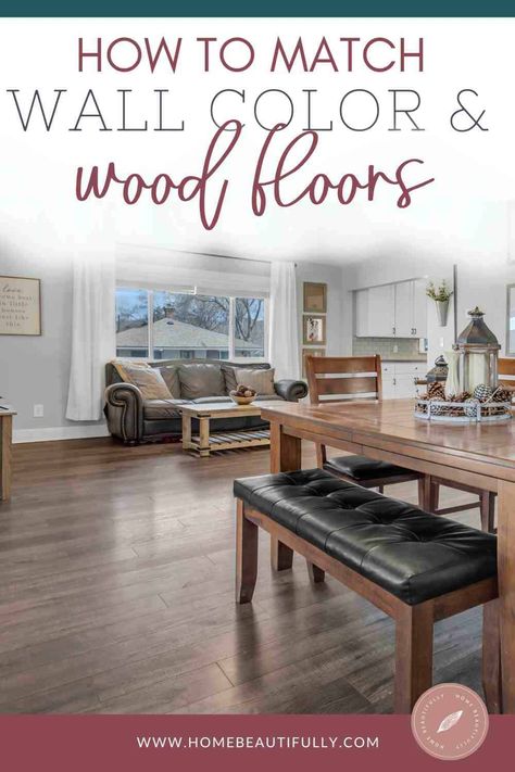 Paint Color Oak Floor, Wall Color To Match Wood Floor, Paint Color With Wood Floors, How To Pick Wood Flooring Color, Wall Colours With Wooden Floors, Wall Colors To Match Light Wood Floors, Hardwood Floor Wall Color, Paint Colors For Natural Wood Floors, Living Room Paint And Floor Ideas