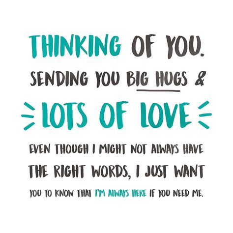 Best Friend Hug Quotes, Think Of You Quotes Support, Supportive Friends Quotes, Thinking Of You Quotes For Him, Sending Love And Hugs, Quotes Support, Love And Hugs, Uplifting Quotes Positive, Special Friend Quotes