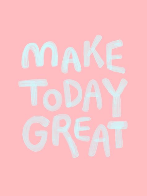 Colorful Motivational Wallpaper, Cute Lil Quotes, Make Today Great Quotes, Trendy Quotes Aesthetic, Vibrant Quotes, Cute Quotes Aesthetic, Quotes Colorful, Colorful Quotes, Pastel Quotes