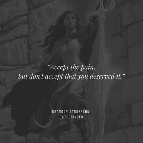 Ya Book Quotes, Stormlight Archive, Be Human, Brandon Sanderson, Favorite Book Quotes, Ya Books, Simply Be, Deep Thought Quotes, Book Fandoms