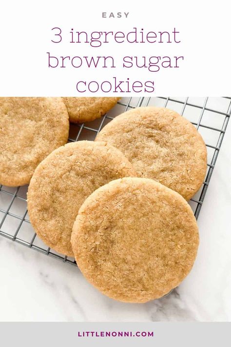 3 Ingredient Brown Sugar Cookies Cookie Exchange Recipes Easy, Easy Sugar Cookie Recipe, Brown Sugar Cookie Recipe, Pumpkin Spice Desserts, 4 Ingredient Cookies, Butter Cookies Easy, Quick Cookies Recipes, Desserts With Few Ingredients, Quick Cookies