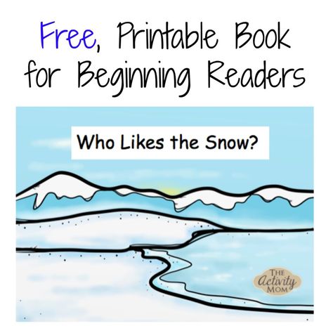 Free Printable Book for Beginning Readers Beginner Reading, Early Reading Activities, Books For Beginning Readers, Fun Reading Activities, Beginning Of Kindergarten, Beginner Reader, Beginning Readers, Speech Ideas, Winter Activities For Kids