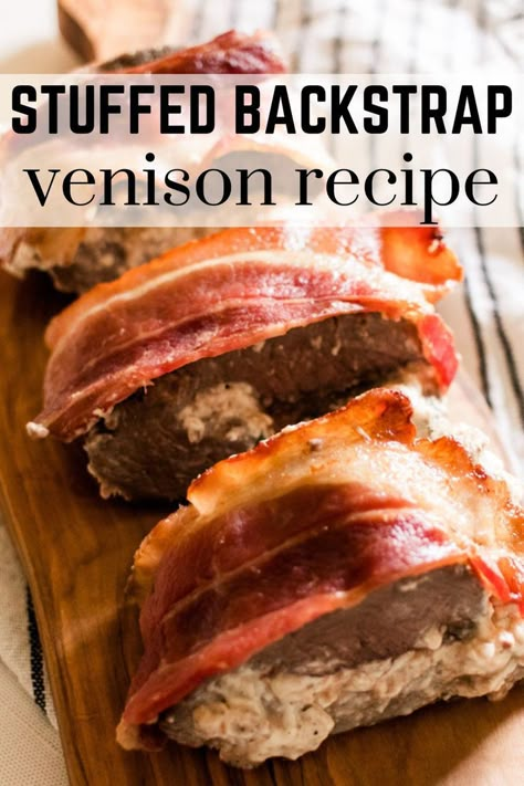 Bacon Wrapped Backstrap In The Oven, Stuffed Deer Backstrap Recipes, Stuffed Backstrap Recipes, Venison Recipes Backstrap, Venison Backstrap Recipes Crockpot, Deer Backstrap Recipes Grill, Deer Back Strap Recipes, Venison Backstrap Recipes Grilled, Air Fryer Venison Backstrap