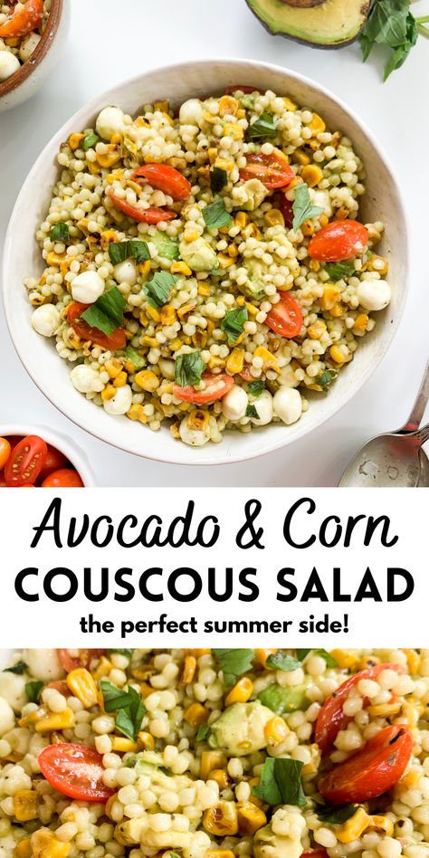 Avocado Corn Salad, Couscous Salad Recipes, Corn Avocado Salad, Pearl Couscous, Couscous Recipes, Summer Corn Salad, Summer Recipe, Healthy Summer Recipes, Couscous Salad