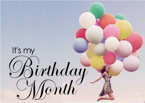 It's my birthday month! Happy Birthday Month Wishes, Birthday Month Wishes, Birthday Month Dp, Its My Birthday Week, Wishes For Bestie, August Birthday Quotes, Birthday Month Quotes, Happy Birthday Month, Happy Birthday Wishes Song