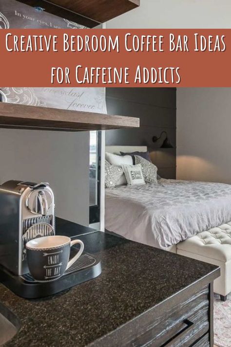 Bedroom Coffee Bar With Fridge, Small Coffee Nook In Bedroom, Small Bedroom Coffee Bar, Keurig In Bedroom, Coffee Bar For Bedroom, Coffee Bar Bedroom Master Suite Mini Fridge, Bedroom Coffee Nook, Bedroom With Coffee Station, Bedroom Mini Bar Ideas