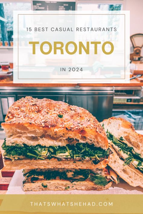 best restaurants Toronto Canada Toronto Canada Food, Toronto Food Bucket List, Places To Eat In Toronto, Sourdough Sandwiches, Toronto Itinerary, Toronto Bars, Best Restaurants In Toronto, Artisan Sourdough, Retirement Activities