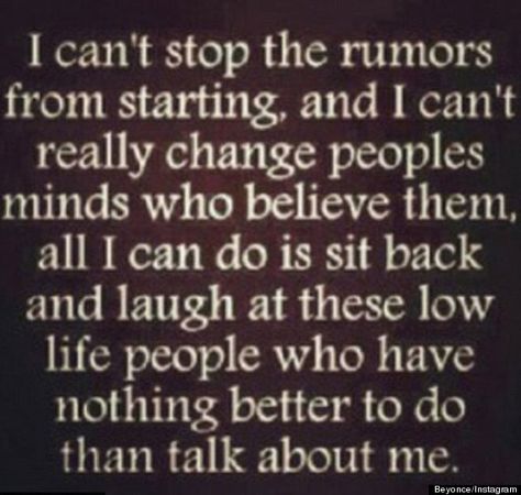 that right Quotes About Rumors, A Quote, The Words, Great Quotes, Talk To Me, Wisdom Quotes, True Quotes, Words Quotes, Wise Words