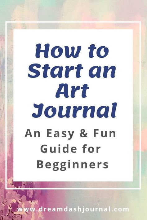 How to Start an Art Journal For Beginners https://dreamdashjournal.com/how-to-start-an-art-journal-for-beginners/ Bullet Journal Design, Journal For Beginners, Art Beginners, Kunstjournal Inspiration, Art Journal Challenge, Beginners Art, Basic Art, Diy Techniques And Supplies, Journal D'art