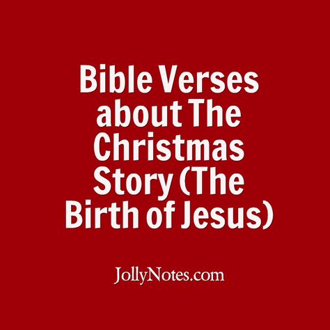 Bible Verses about the Christmas Story – Best Bible Verses & Scriptures that tell the Christmas Story of the Birth of Jesus – Page 3 – Daily Bible Verse Blog The Christmas Story Bible, Christmas Story Bible, Bible Verses Scriptures, Christmas Skits, 18th Party, Christmas Verses, Christmas Scripture, Jesus Scriptures, Christmas Bible Verses