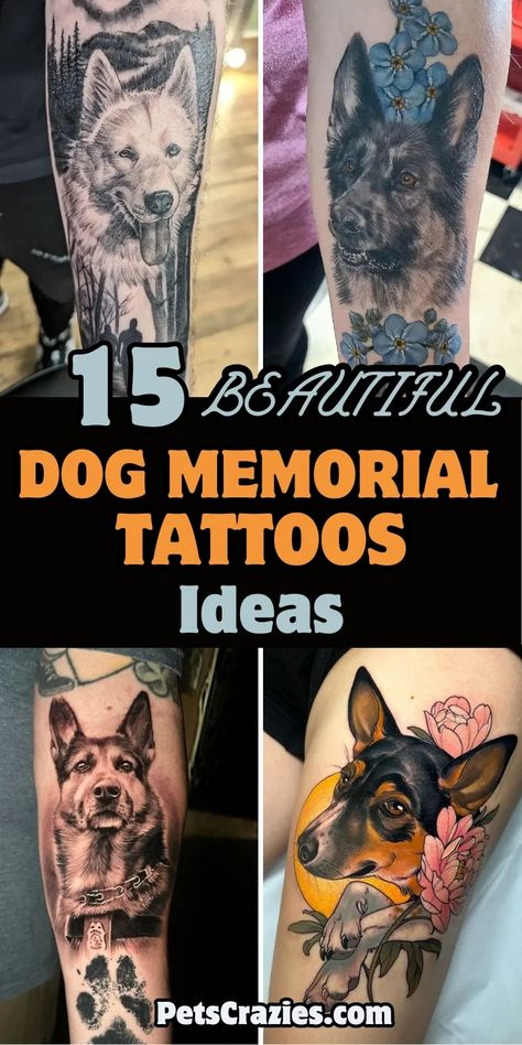 This image showcases four beautiful dog memorial tattoo ideas. The text "15 Beautiful Dog Memorial Tattoos Ideas" is prominently displayed in bold, with various designs ranging from realistic dog portraits to floral and paw print elements. The tattoos feature intricate details, capturing the essence of beloved pets, and offer inspiration for those seeking a meaningful way to honor their dogs' memory through body art. Dog Memory Tattoo Ideas, Dog Memorial Tattoos Men, Dog Tattoo Forearm, Dog Memorial Tattoo, Memorial Tattoo Ideas, Pet Memorial Tattoo, Dog Memorial Tattoos, All Ideas, Meaningful Tattoo