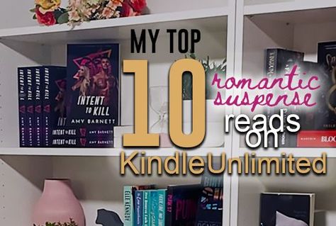 My Top 10 Favourite Romantic Suspense Reads on Kindle Unlimited. romantic suspense, kindle unlimited, books, reading, book recommendations, romantic suspense genre, kindle unlimited recommendations Books On Kindle Unlimited, Romantic Suspense Books, Kindle Unlimited Books, Suspense Books, Romantic Suspense, Books Reading, Kindle Unlimited, Top Ten, Book Recommendations