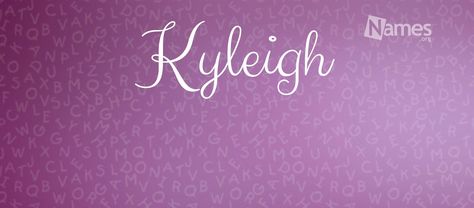 What is the meaning of Kyleigh? How popular is the baby name Kyleigh? Learn the origin and popularity plus how to pronounce Kyleigh Popular Baby Girl Names, Citing Sources, African Origins, Psychological Science, Popular Baby Names, Social Security Administration, Free Family Tree, Ancient Books, How To Pronounce