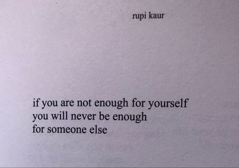 You Will Never Be Enough, How To Be Enough For Someone, He Will Never Like Me Back, Not Knowing Who You Are Quotes, You'll Never Be Enough For Someone, Never Be Enough Aesthetic, What If Im Not Enough, I Am Never Going To Be Enough, Never Enough For You Quotes