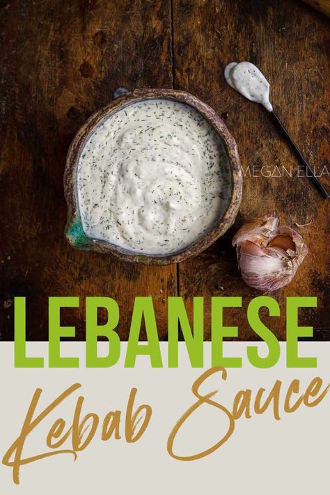 Garlic Kebab Sauce Kabob Sauce Recipe, Kebab Sauce, Vegan Kebab, Doner Kebabs, Shish Taouk, Steak Kebabs, Döner Kebab, Protein Yogurt, Shish Kebab