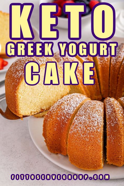 Greek Yogurt Pound Cake, Keto Greek Yogurt, Yogurt Pound Cake, Keto Greek, Cake Texture, Greek Yogurt Cake, Yogurt Dessert, Low Carb Cake, Keto Diet Breakfast