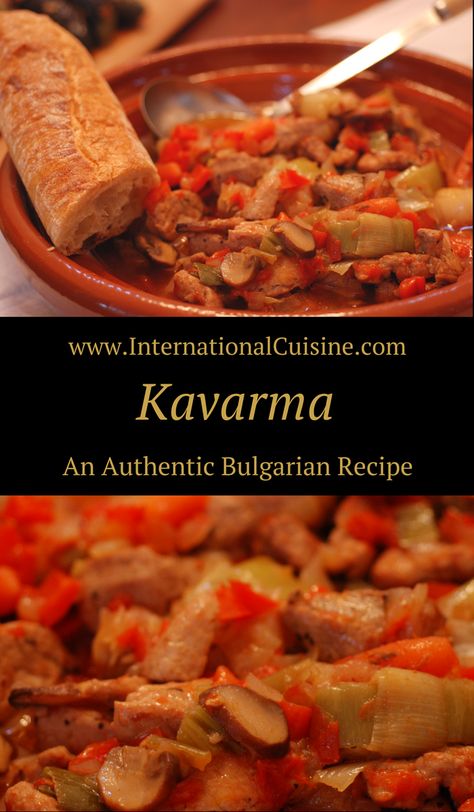 This Bulgarian dish called Kavarma is a hearty stew made of pork and vegetables.  This recipe is extremely flexible so you an use what you like.  Enjoy! Bulgarian Recipes Traditional, Bulgarian Dishes, Bulgaria Food, Bulgarian Food, Macedonian Food, European Dishes, Balkan Food, Hearty Stew, Bulgarian Recipes