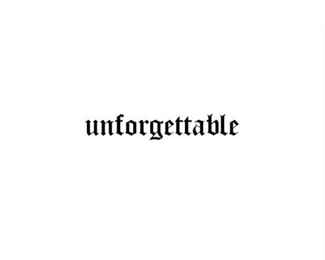 Unforgettable Tattoo Word, Unbreakable Tattoo, Unforgettable Tattoo, Minimalistic Tattoo Ideas, Minimalistic Tattoo, Phrase Tattoos, Meaningful Tattoo Quotes, Planet Tattoos, Forarm Tattoos