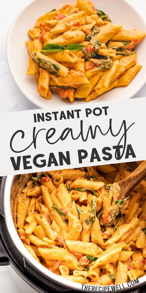 Instant Pot Vegan, Vegan Instant Pot, Creamy Vegan Pasta, Vegan Instant Pot Recipes, Pastas Recipes, Instant Pot Pasta Recipe, Pot Recipes Healthy, Vegetarian Pasta Recipes, Vegan Pasta Recipes