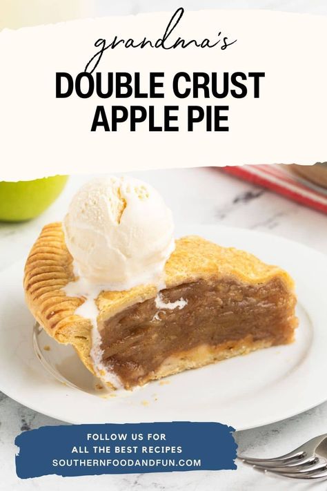 This Double Crust Apple Pie is a simple, old-fashioned apple pie with no fancy ingredients, just like Grandma used to make. Double Crust Apple Pie, Apple Pie Crust, Apple Pie From Scratch, Flaky Pie Crust Recipe, Apple Pie Recipe Homemade, Apple Pie Recipe Easy, Fall Apple Recipes, Best Apple Pie, Homemade Apple Pie