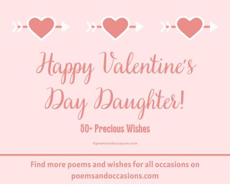 Valentine's Day is a day for all kinds of love. In our Happy Valentine's Day Daughter wishes article, we have put together a list of over 50 sweet and precious Happy Valentine's Day Daughter messages to tell your daughter how much you love her. Check it out! Valentines Letter To Daughter, Valentines For Daughter From Mom, Happy Valentine’s Day Daughter Quotes, Valentine Quotes For Daughter, Valentine Daughter Quotes, Happy Valentine's Day Daughter, Sweet Valentine Messages, Valentines Card Sayings, Happy Valentines Message