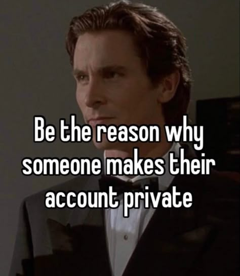 Patrick Bateman Memes, Think Smarter Not Harder, Male Quotes, Patrick Bateman, Sigma Male, Angel Wallpaper, Smarter Not Harder, Be The Reason, Whisper Confessions