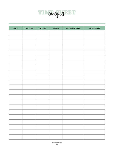 Free printable caregiver timesheet with columns for date, start time, end time, hours worked, caregiver name, and patient name. Caregiver Checklist, Medication Log, Caregiver Resources, End Times, End Time, Home Health Care, Home Health, Caregiver, Free Printable