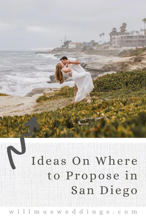 Ideas On Where to Propose in San Diego By Willmus Weddings | Modern wedding planners | based in San Diego, California, San Diego Proposal Locations, Romantic Proposal Spots in San Diego, Unique Proposal Ideas San Diego, Beach Proposals in San Diego, Scenic Proposal Spots San Diego, Iconic San Diego Proposal Locations, Park Proposals in San Diego, San Diego Sunset Proposal, Proposal Ideas with Ocean Views San Diego, Historic Sites for Proposals in San Diego San Diego Proposal Ideas, Scenic Proposal, San Diego Proposal, Beach Proposals, Unique Proposal Ideas, Proposal Locations, Sunset Proposal, Places To Propose, Proposal Spots