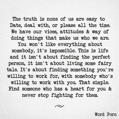 A relationship worth having is worth fighting for because there is no perfect! You just learn to overlook the imperfections because you love that person❤️❤️❤️ Champagne Margarita, Beautiful Words, True Quotes, About Life, Relationship Quotes, Inspire Me, Words Quotes, Favorite Quotes, Wise Words