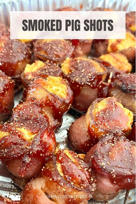 Smoked Pig Shots, Smoker Cooking Recipes, Smoked Cream Cheese, Pig Shots, Pig Shot, Bacon Wrapped Sausages, Bbq Appetizers, Bacon Appetizers, Pellet Grill Recipes