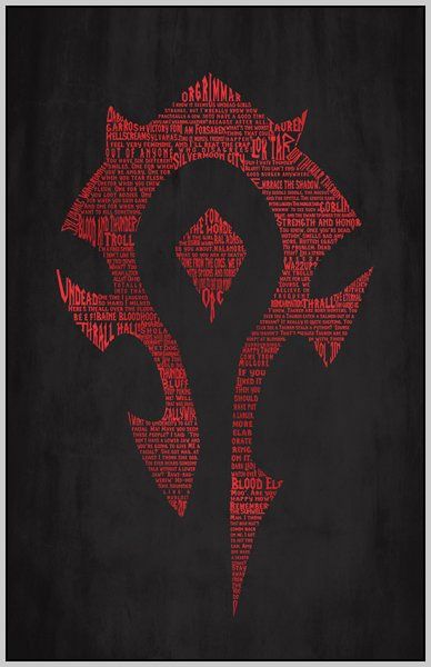 World of Warcraft: Horde Typography Print World Of Warcraft Art, Wow Horde, Warcraft Horde, Sylvanas Windrunner, Warcraft Iii, For The Horde, Warcraft Art, Wow Art, Nerd Stuff