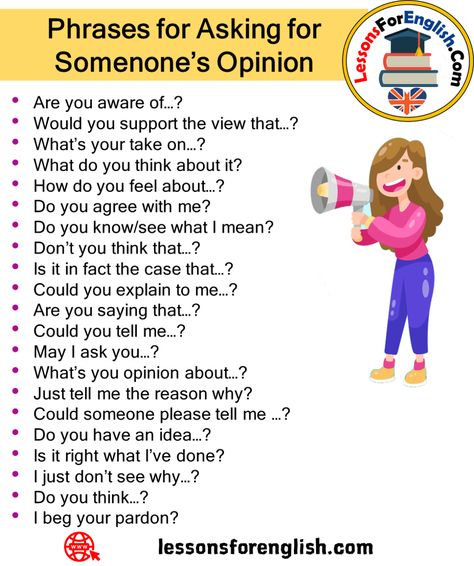 Phrases for Asking for Somenone’s Opinion - Lessons For English Classroom Phrases, Business Writing Skills, Basic English Sentences, Study English Language, Just Tell Me, English Phrases Idioms, Essay Writing Skills, Interesting English Words, Good Vocabulary Words