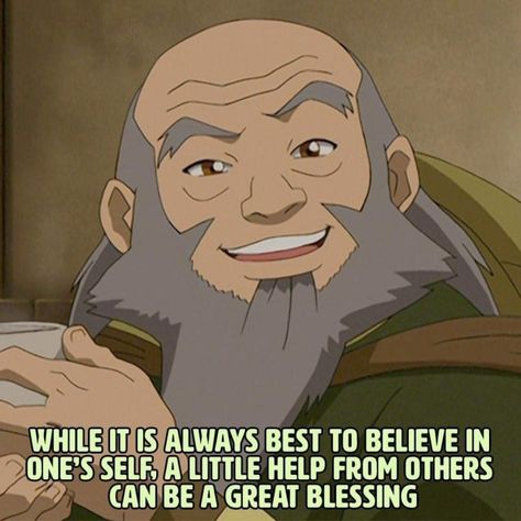 Atla Quotes, General Iroh, Iroh Avatar, Iroh Quotes, Avatar Quotes, Naruto Story, Uncle Iroh, Bear Quote, Avatar Series