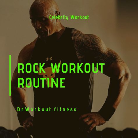 Rock Workout Routine The Rock Workout Plan, The Rock Workout Routine, Dr Workout, Workouts Weights, 5 Day Workout Plan, Dwayne Johnson Workout, Rock Workout, Mass Workout, The Rock Workout