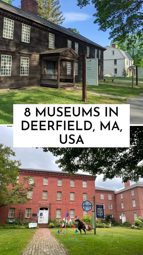 Museums In Deerfield Deerfield Massachusetts, Boston Museums, Colonial Architecture, Massachusetts, Historical Sites, Time Travel, History, Architecture, Travel