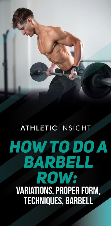 How to do a Barbell row: Variations, Proper Form, Techniques, Barbell #athleticinsight #fitness #back #backworkout #fitnessmotivation #gymmotivation #fitnessjourney #upperbodystregth #barbellexercise #gymworkout Row Variations, Erector Spinae, Back Strengthening Exercises, Barbell Deadlift, Barbell Row, Barbell Workout, Weight Training Workouts, Back Exercises, Back Workout