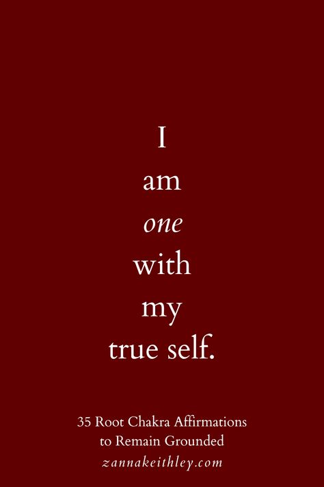 Root Chakra Affirmations, Chakra Quotes, My True Self, Root Chakra Healing, Chakra Affirmations, Healing Affirmations, Simple Quotes, Self Love Affirmations, True Self