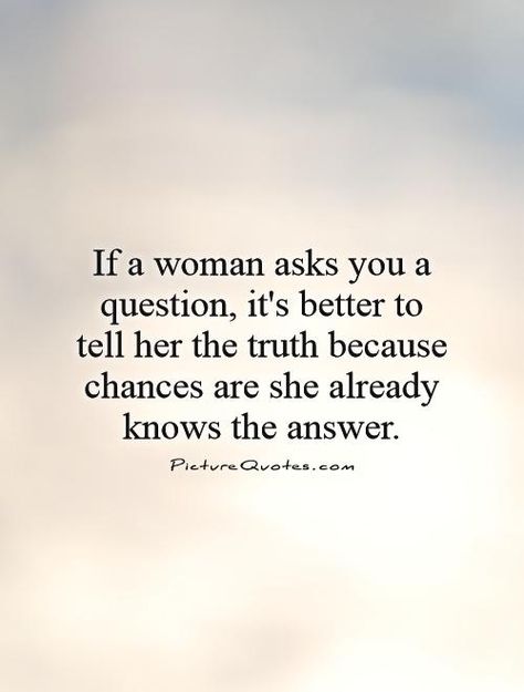 Stop Caring Quotes, Tell Her The Truth, Just Because Quotes, Delete Quotes, Aa Milne, Tell The Truth Quotes, Liar Quotes, General Quotes, Souls Journey