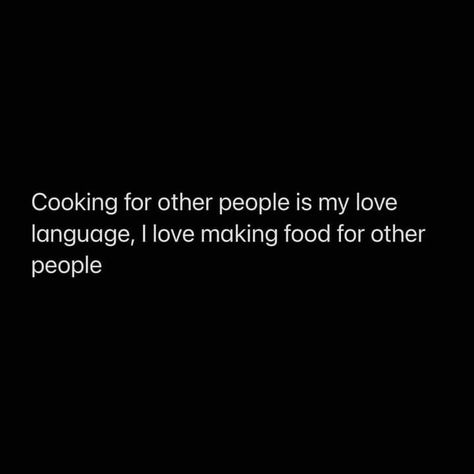 I Love Food Tweets, Cooking Quotes Aesthetic, Cooking Tweets, Chef Quotes, Snap Stickers, Cooking Quotes, Love Language, Aesthetic Iphone, Love Languages