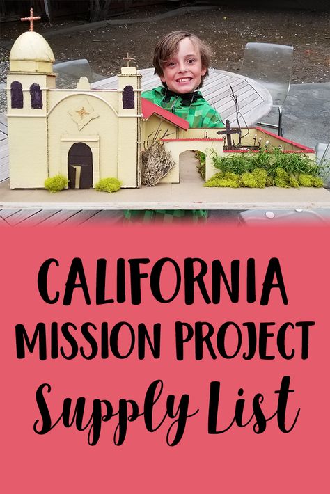 California Mission Project Supply List - More Than Thursdays Diy Mission Project, California Missions Project Fourth Grade, Carmel Mission Project Ideas, San Diego Mission Project, Santa Cruz Mission Project Ideas, Santa Barbara Mission Project, Mission Projects For Kids 4th Grade, Mission Project Ideas, San Luis Obispo Mission