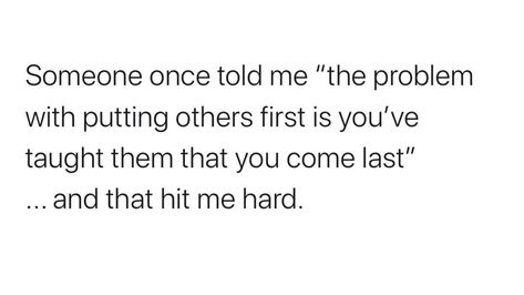 Only Having Yourself Quotes, Put Yourself First Quotes, Arrow Words, Positivity Board, Understanding Quotes, Appreciate What You Have, Take You For Granted, Choices Quotes, I Feel You