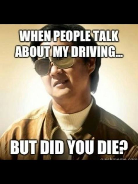 Bad Drivers Humor, Walmart Kids, Bad Drivers, But Did You Die, Good Day Song, Medical Humor, Mom Jokes, The Day After, People Talk