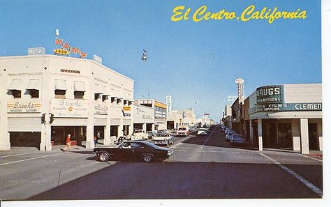 Main Street, El Centro, CA Merced California, Hobbs New Mexico, Imperial Valley, Imperial County, Yakima Washington, Rick Steves, Countries In Europe, Decor Pottery, Saskatchewan Canada