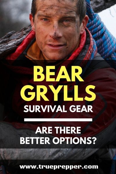 Bear Grylls Survival Gear – Are There Better Options Bear Grylls Survival, Survival Supplies, Survival Quotes, Bear Grylls, Prepper Survival, Bug Out Bag, Wilderness Survival, About Money, Camping Survival