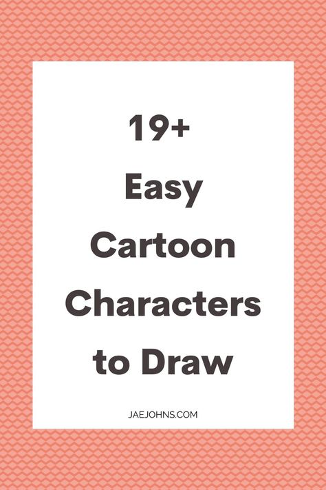 Some of my fondest memories were watching Saturday morning cartoons and cartoons on every other day for that matter. It’s fun to show your love for those characters and drawing them is one way to do it. So here are 19+ easy cartoon characters to draw! Easy To Draw Cartoon Characters, Easy Cartoon Characters To Draw, Cartoon Characters To Draw, Cartoon Pencil Drawing, Drawing Cartoon Characters Sketches, Easy Cartoon Characters, Famous Cartoon Characters, Characters To Draw, Drawing Topics