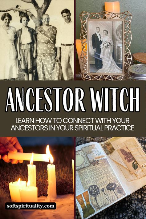 What is an Ancestor Witch? Connect with the ones who came before us – Soft Spirituality Connecting With Your Ancestors, Witch Ancestors, Ancestor Work, Honor Your Ancestors, Witch Types, Ancestor Altar, Samhain Altar, Types Of Witches, Witch Altar