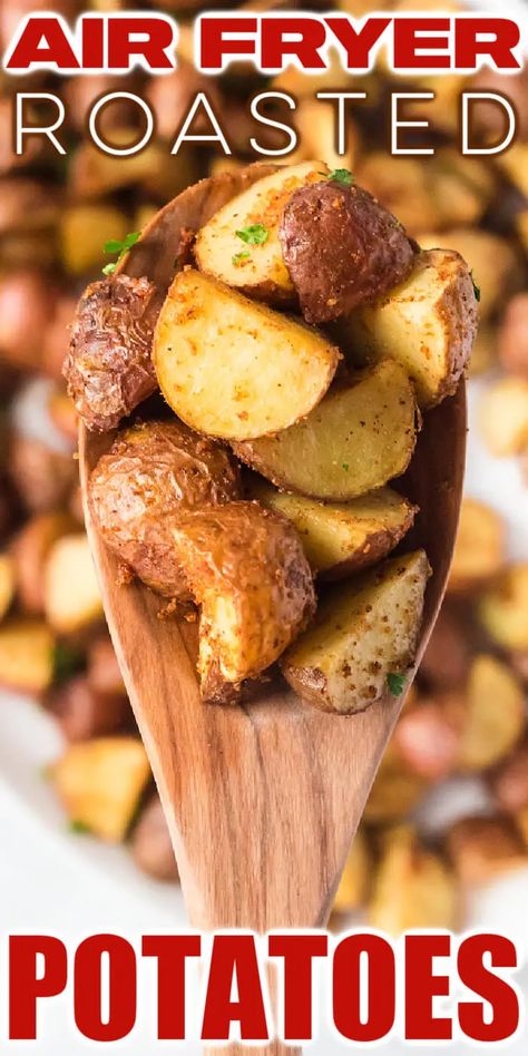 BEST AIR FRYER ROASTED POTATOES Air Fryer Roasted Potatoes, Fry Potatoes, Air Fryer Potatoes, Air Fry Potatoes, Chicken Fajita Casserole, Garlic Roasted Potatoes, Roasted Red Potatoes, Roasted Potato Recipes, Best Air Fryer